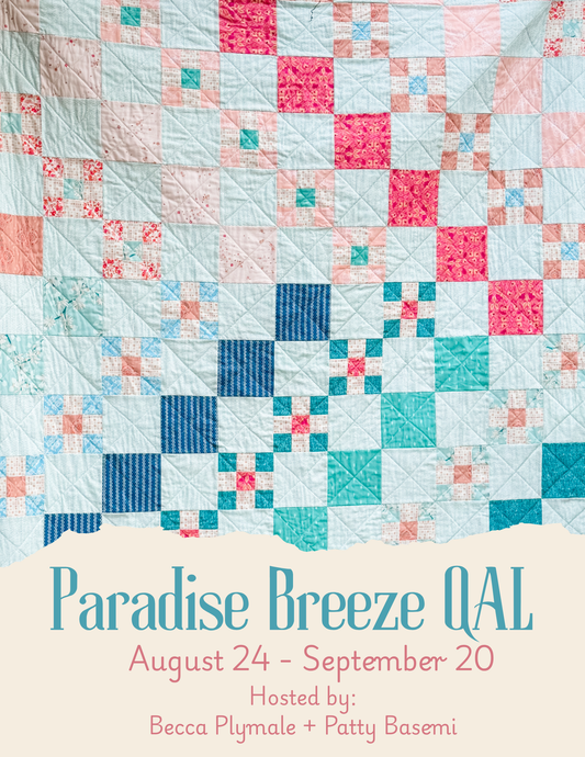 Paradise Breeze Quilt Along - Week One
